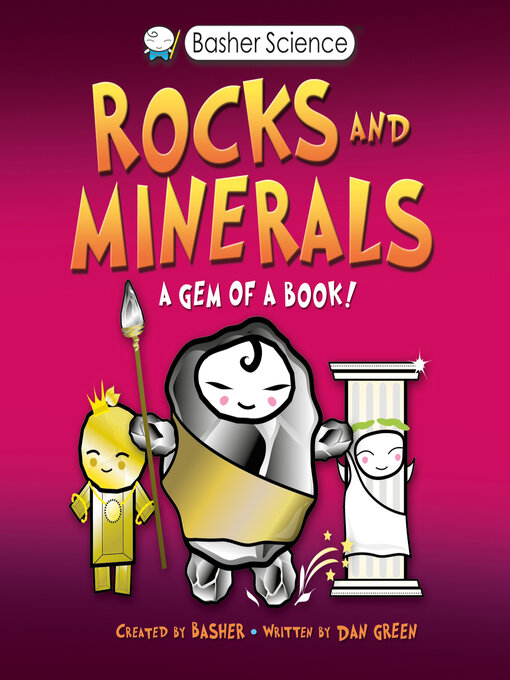 Title details for Rocks and Minerals by Simon Basher - Wait list